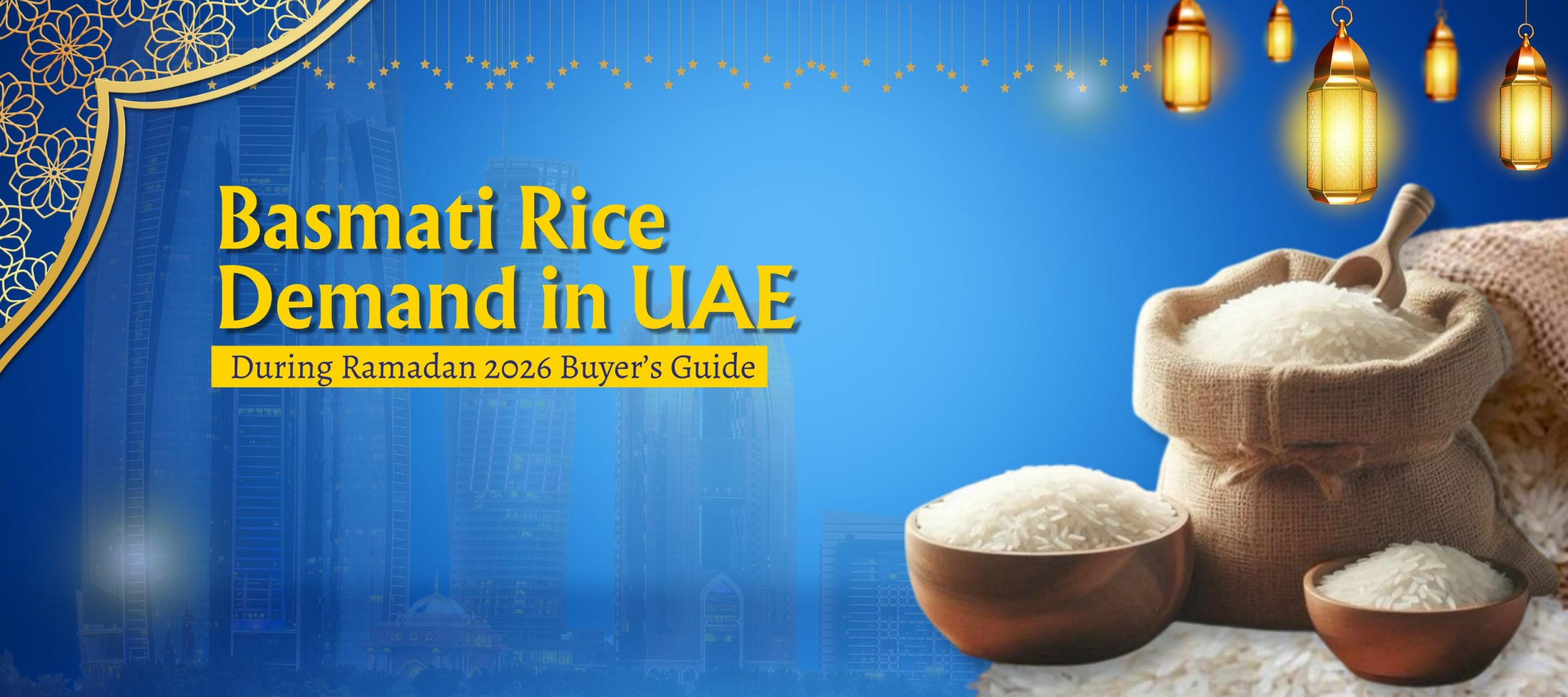 Demand Basmati Rice Basmati Rice Demand in UAE During Ramadan 2026