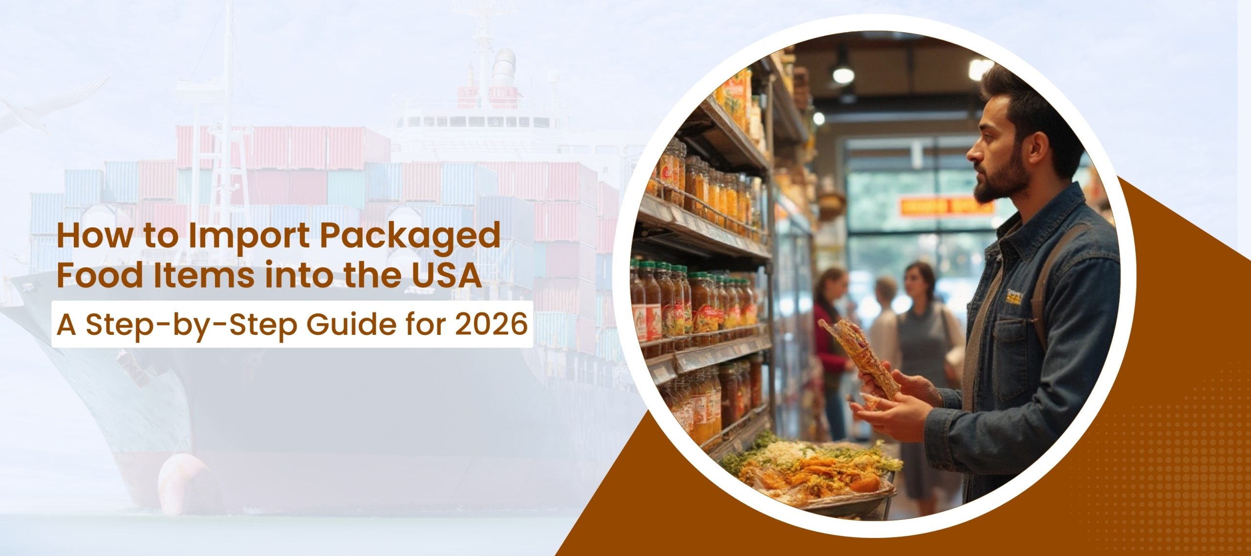 How to Import Packaged Food Items into the USA?