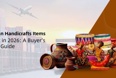 Best Indian Handicrafts Items to Export in 2026 Guide
