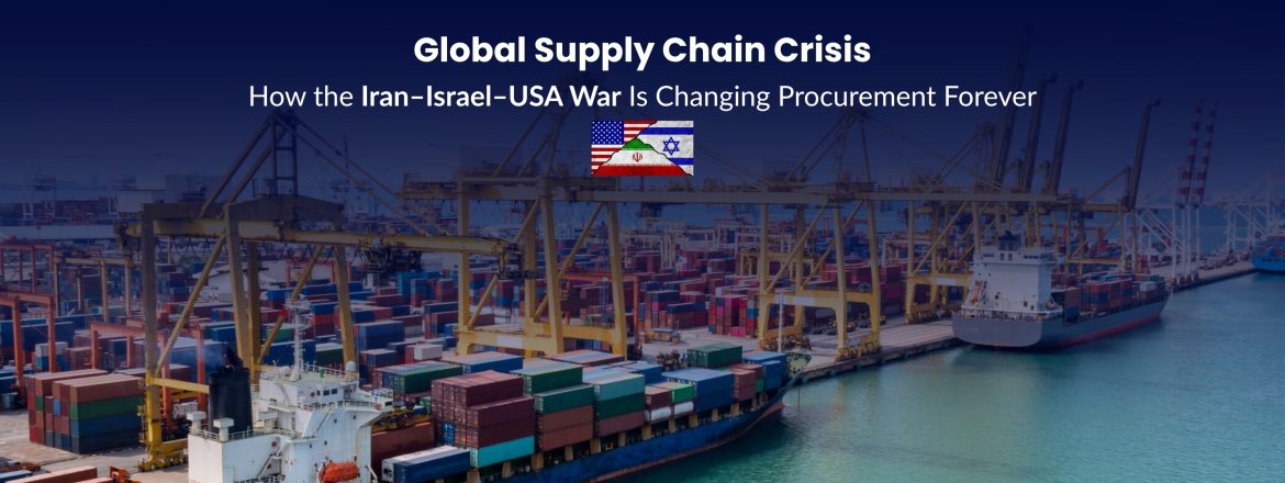 Global Supply Chain Crisis Reshapes Procurement