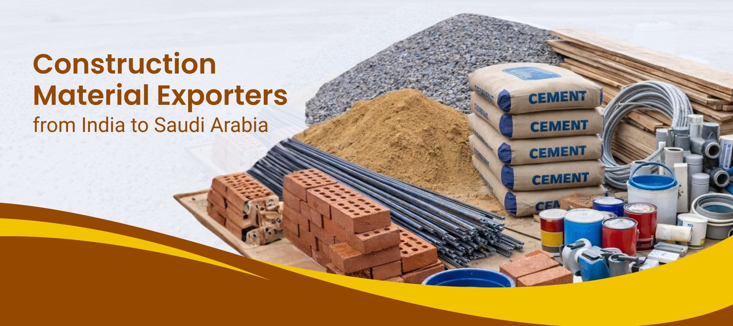 Construction Materials Export from India to Saudi Arabia