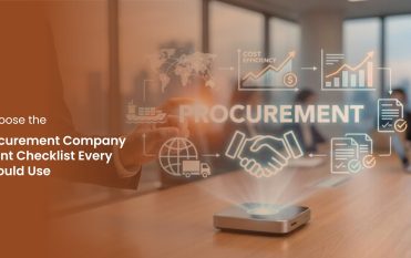 How to Select a Procurement Company: 7 Key Checks