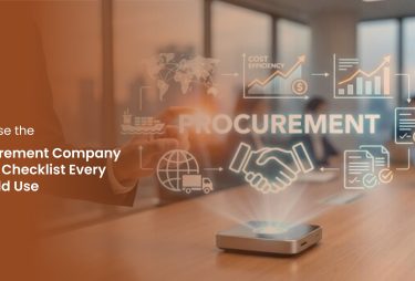 How to Select a Procurement Company: 7 Key Checks