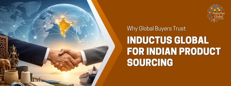 Trusted Indian Product Sourcing Partner for Global Buyers