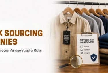 How UK Sourcing Companies Reduce Supplier Risks in Apparel Sourcing
