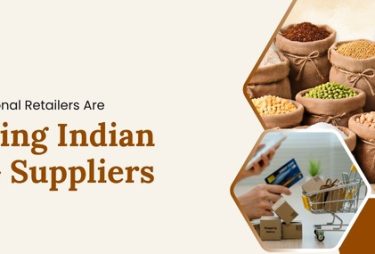 Indian FMCG Suppliers: Why Global Retailers Prefer Them