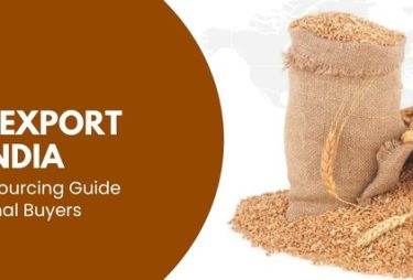 Wheat Export from India: Guide for International Buyers